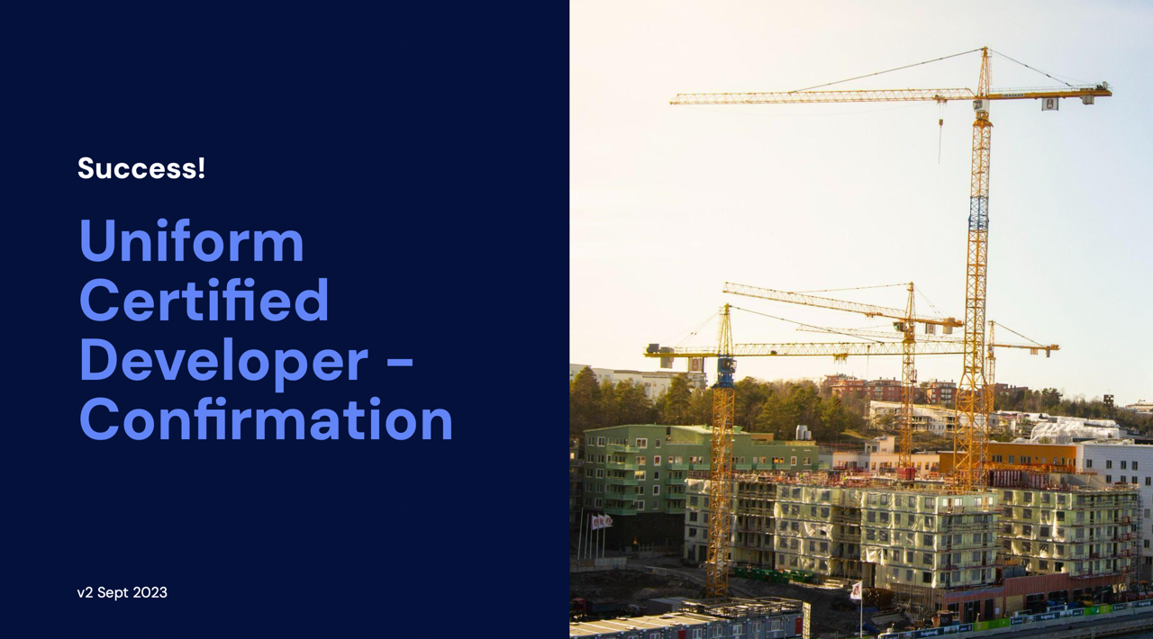 Uniform Ceritified Developer